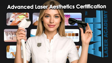Advanced Laser Aesthetics Certification